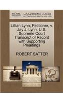Lillian Lynn, Petitioner, V. Jay J. Lynn. U.S. Supreme Court Transcript of Record with Supporting Pleadings: (English)