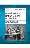 American and British Claims Arbitration: (English)