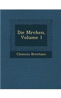 Die M�rchen, Volume 1: (German)