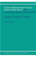 Lower K- And L-Theory