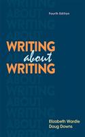 Loose-Leaf Version for Writing about Writing