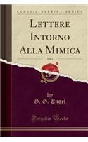 Lettere Intorno Alla Mimica, Vol. 2 (Classic Reprint)