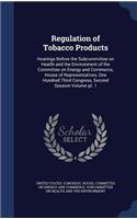 Regulation of Tobacco Products