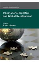 Transnational Transfers and Global Development