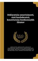 Deklaratsiia Nezavisimosti, Stati Konfederatsii, Konstitutsiia Soedinennykh Shtatov