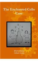 Enchanted Cello Case