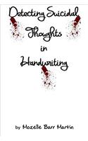 Detecting Suicidal Thoughts in Handwriting