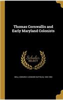 Thomas Cornwallis and Early Maryland Colonists