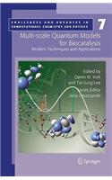 Multi-Scale Quantum Models for Biocatalysis