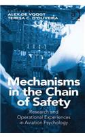 Mechanisms in the Chain of Safety