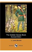 The Golden Goose Book (Illustrated Edition) (Dodo Press)