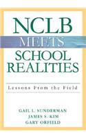 NCLB Meets School Realities
