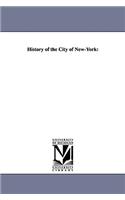 History of the City of New-York