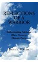 Reflections of a Warrior