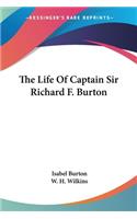 Life Of Captain Sir Richard F. Burton