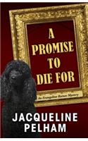 A Promise to Die for