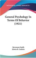 General Psychology In Terms Of Behavior (1921)