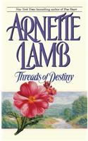 Threads of Destiny