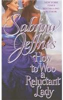 How to Woo A Reluctant Lady