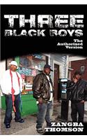 Three Black Boys