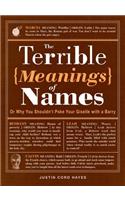 Terrible Meanings of Names