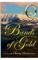 Bands of Gold