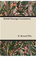 British Passenger Locomotives