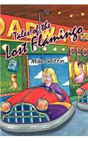 Tales of the Lost Flamingo