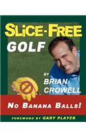 Slice-Free Golf