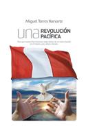 Una Revolucion Pacifica