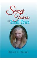 Secret Tears in a Small Town