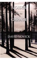 Noises from the Garage