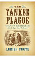 The Yankee Plague