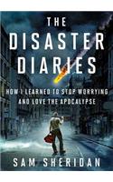 Disaster Diaries