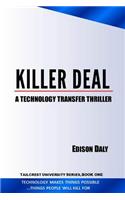 Killer Deal: A Technology Transfer Thriller