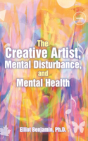 Creative Artist, Mental Disturbance, and Mental Health