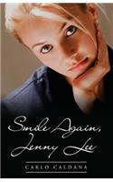 Smile Again, Jenny Lee: (English)