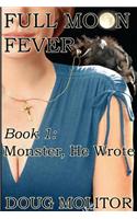Full Moon Fever, Book 1