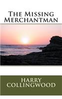 The Missing Merchantman