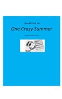 Novel Unit for One Crazy Summer