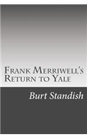 Frank Merriwell's Return to Yale