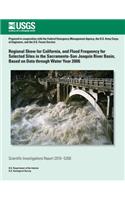 Regional Skew for California, and Flood Frequency for Selected Sites in the Sacramento?San Joaquin River Basin, Based on Data through Water Year 2006