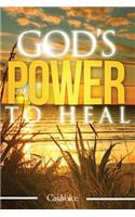 God's power to heal