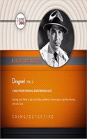 Dragnet, Vol. 2: (Classic Radio Collection)