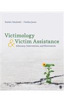 Victimology and Victim Assistance