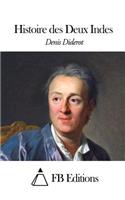 Histoire des Deux Indes: (French)