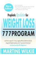 Prophetic Revelation for Weight loss-777 Program /New Edition