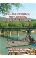 All Cartoons, Not Chess, in a Relationship