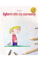 Egbert Robi Sie Czerwony