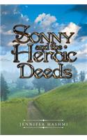 Sonny and the Heroic Deeds: (English)